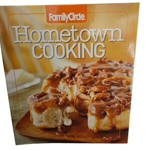 Family Circle Hometown Cooking Spiral Bound Hardcover Cookbook Recipes